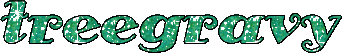 treegravy written in glitter text